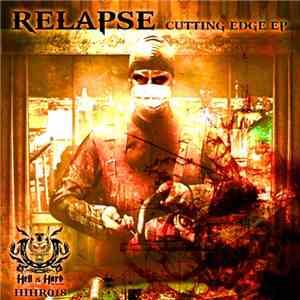 Relapse  - Cutting Edge EP
