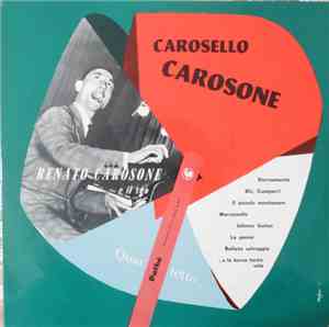 Renato Carosone E Il Suo Quartetto - Carosello Carosone