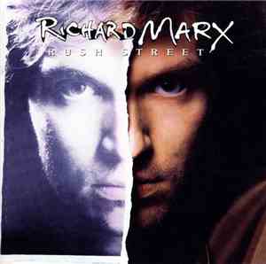 Richard Marx - Rush Street