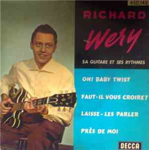 Richard Wery - Oh ! Baby Twist