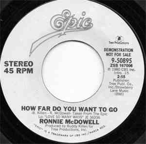 Ronnie McDowell - How Far Do You Want To Go