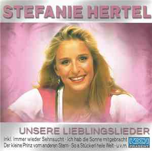 Stefanie Hertel - Unsere Lieblingslieder