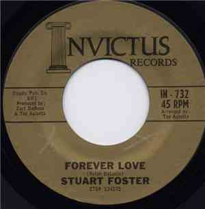 Stuart Foster - Forever Love / What You See In My Eyes Are Tears