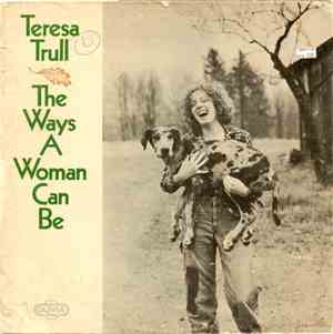 Teresa Trull - The Ways A Woman Can Be