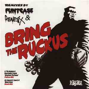 The Autobots & Dead Audio / Aquasky - Bring The Ruckus (Remixes By Funtcase ...