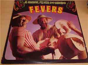 The Fevers -  A Maior Festa Do Mundo