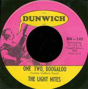 The Light Nites - One, Two, Boogaloo / Same Old Thing