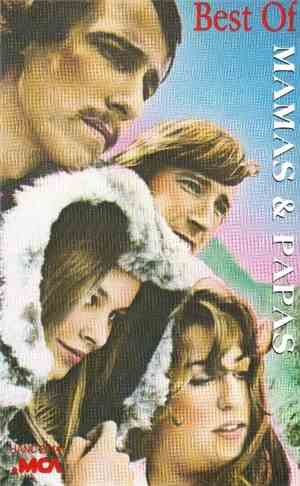 The Mamas & The Papas - Best Of Mamas & Papas