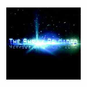 The Shrink Reloaded - Nervous Breakdown 2010