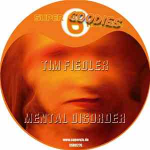 Tim Fiedler - Mental Disorder