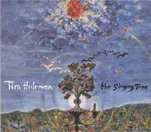 Tim Hulsman - The Singing Tree