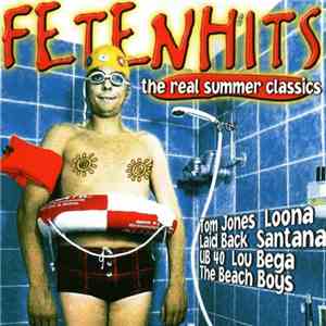 Various - Fetenhits - The Real Summer Classics