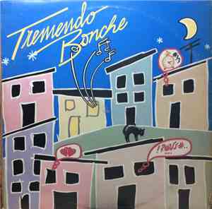 Various - Tremendo Bonche
