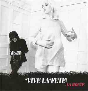 Vive La Fête! - La Route