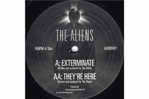 Aliens, The - Exterminate / They're Here