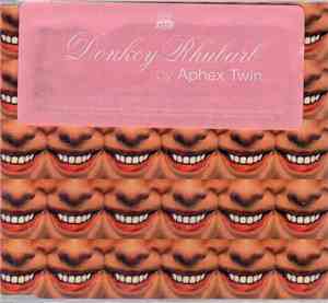 Aphex Twin - Donkey Rhubarb
