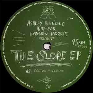 Ashley Beedle, Lay-far, Darren Morris - The Slope EP