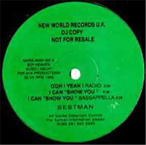 Bestman - Ohh! Yeah / I Can 
