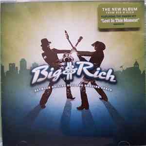 Big & Rich - Between Raising Hell And Amazing Grace