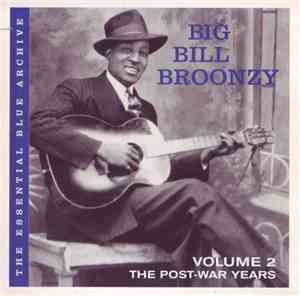 Big Bill Broonzy - Volume 2: The Post-War Years