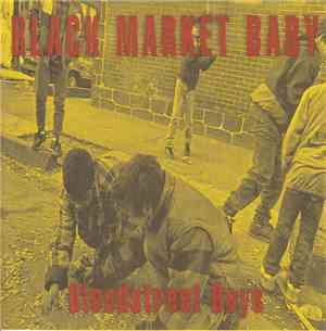 Black Market Baby - Bloodstreet Boys