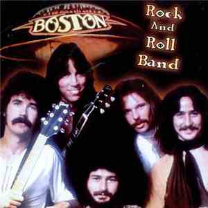 Boston - Rock And Roll Band