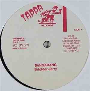 Brigider Jerry - Bangarang / Raggamuffin