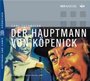 Carl Zuckmayer - Der Hauptmann Von Köpenick
