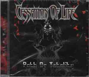 Cessation Of Life - Path Of Totality