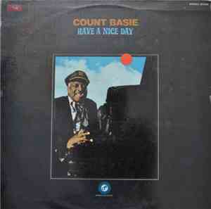 Count Basie - Have A Nice Day