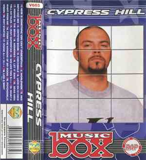 Cypress Hill - Music Box