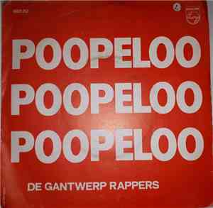 De Gantwerp Rappers - Poopeloo