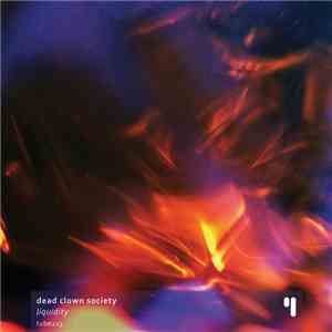 Dead Clown Society - Liquidity