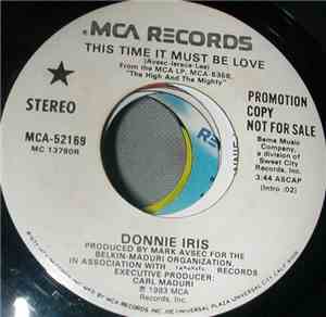 Donnie Iris - This Time It Must Be Love