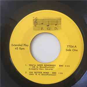 Elizabeth Hall - You'll Need Somebody