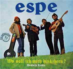 Espe  - Wo Soll Ich Mich Hinkehren ? (Deutsche Lieder)