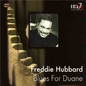 Freddie Hubbard - Blues For Duane
