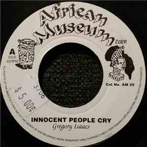 Gregory Isaacs - Innocent People Cry / Help Us Get Over