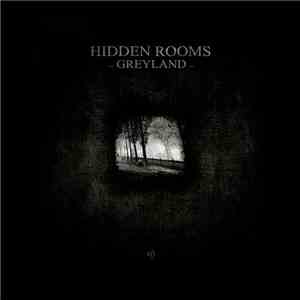 Hidden Rooms - Greyland