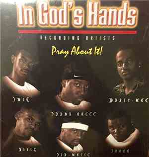 In God's Hands Family - Pray About It!