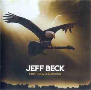 Jeff Beck - Emotion & Commotion