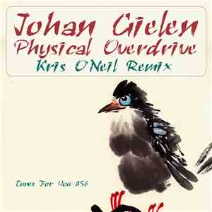 Johan Gielen - Physical Overdrive (Kris O'Neil Remix)
