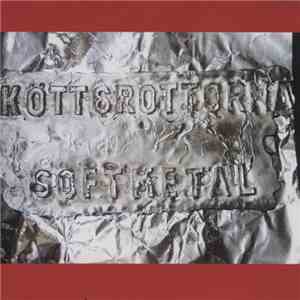 Köttgrottorna - Soft Metal
