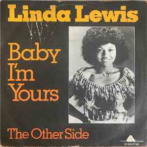Linda Lewis - Baby I'm Yours / The Other Side
