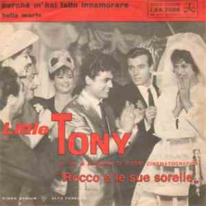 Little Tony - Perchè M'Hai Fatto Innamorare?