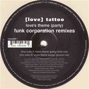[Love] Tattoo - Love's Theme (Party) (Funk Corporation Remixes)