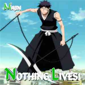 Majin - Nothing Lives