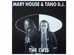Mary House & Tano DJ - The Cuts