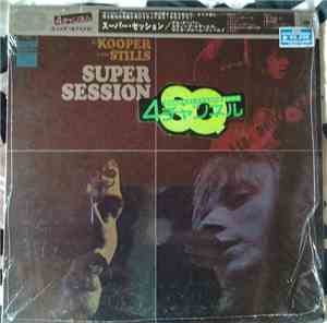 Mike Bloomfield / Al Kooper / Stephen Stills - Super Session