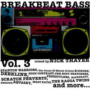 Nick Thayer - Breakbeat Bass Vol. 3